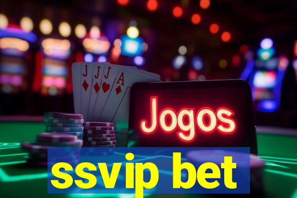 ssvip bet